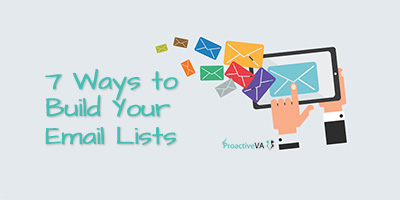 7 More Ways to Build Your Email List