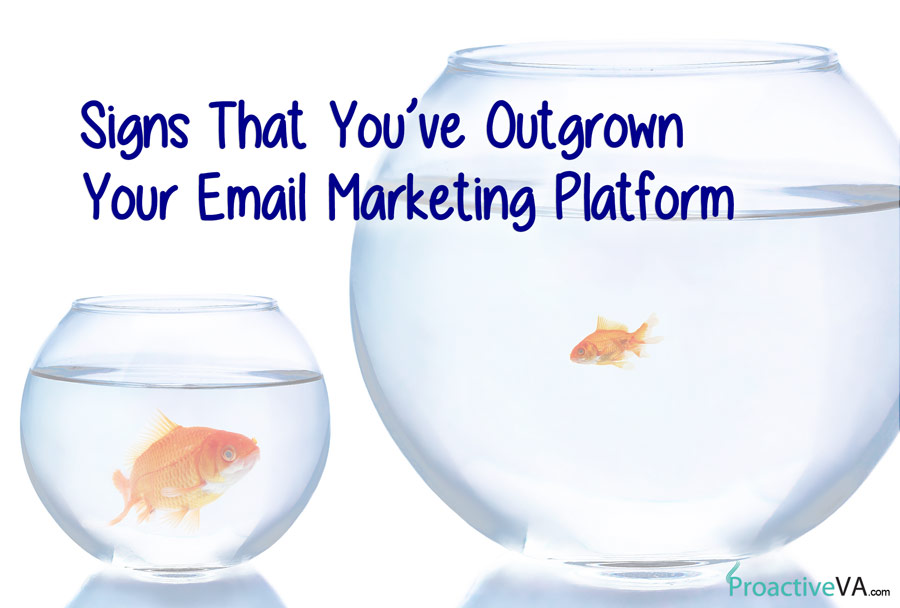 Signs That You’ve Outgrown Your Email Marketing Platform