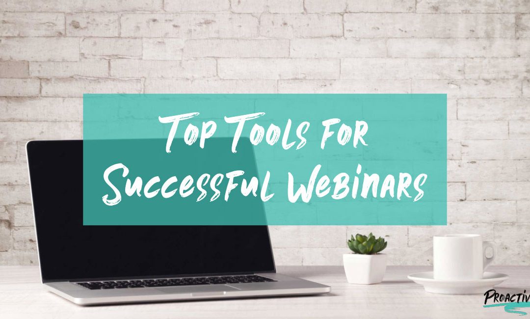 Top Tools for Successful Webinars