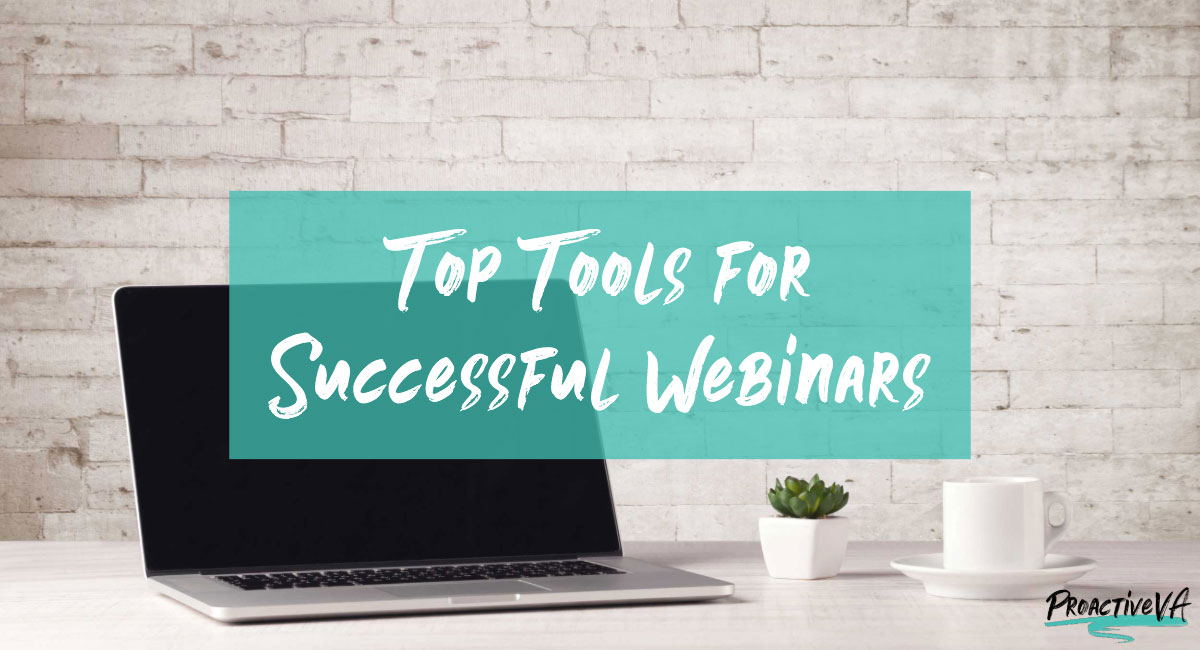 Top Tools for Successful Webinars