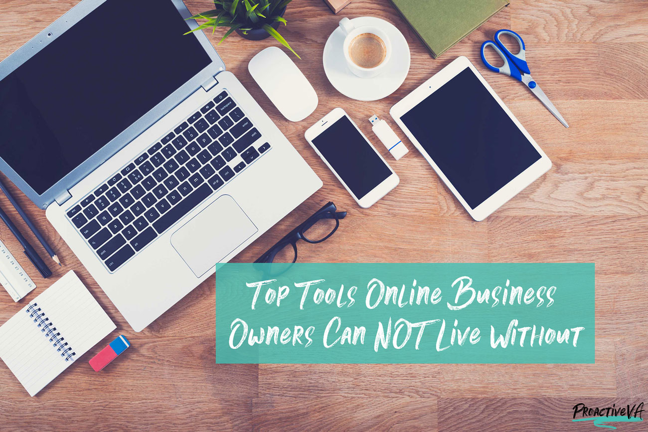 Tools Online Business Owners Can NOT Live Without