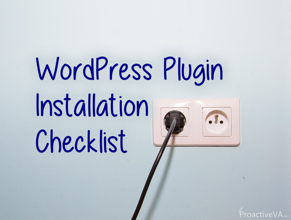 WordPress Plugin Installation Checklist