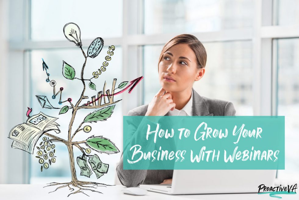 How To Grow Your Business With Webinars