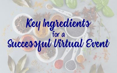Key Ingredients for a Successful Virtual Event